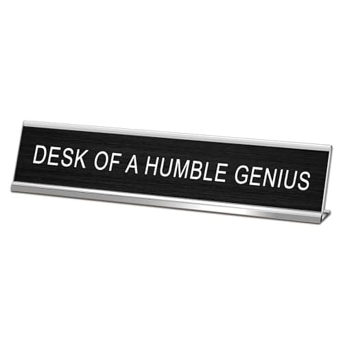 Humble Genius Desk Plaque